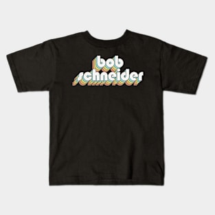 Retro Bob Schneider Kids T-Shirt